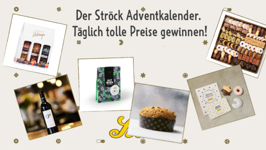 A festive graphic with the text Der Ströck Adventkalender. Täglich tolle Preise gewinnen! shows prizes including wine, pastries, coffee, a cake, and a box of assorted baked goods on a beige background with star and confetti accents.