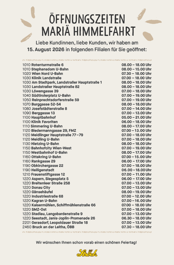 Eine Liste der Filialstandorte und Öffnungszeiten für Mariä Himmelfahrt am 15. August 2026, mit dekorativen Blumenelementen oben und unten sowie einem gelben Logo unten in der Mitte.